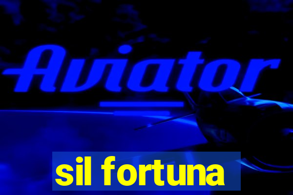 sil fortuna