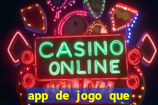 app de jogo que paga de verdade