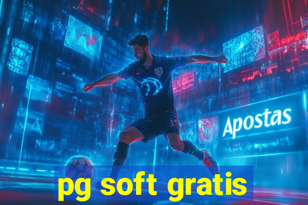 pg soft gratis