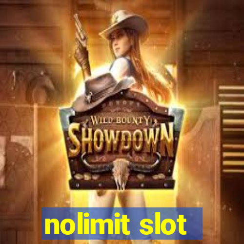 nolimit slot