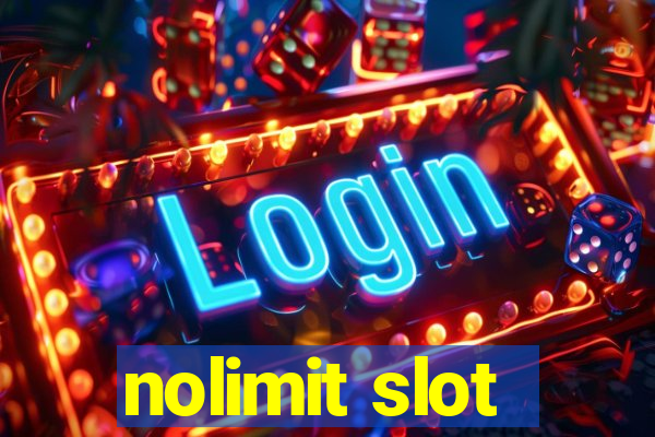 nolimit slot