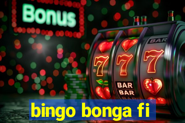 bingo bonga fi