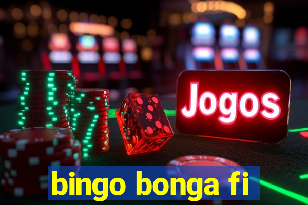 bingo bonga fi