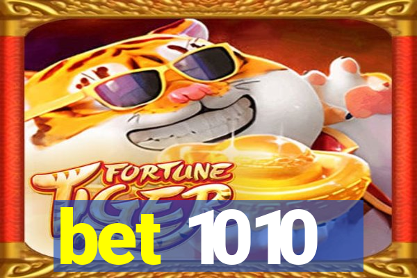 bet 1010