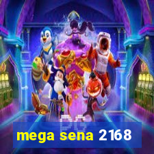 mega sena 2168