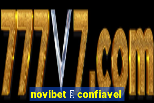 novibet 茅 confiavel