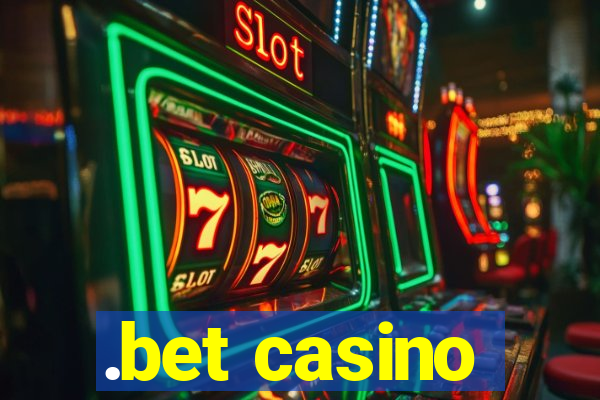 .bet casino