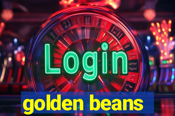 golden beans