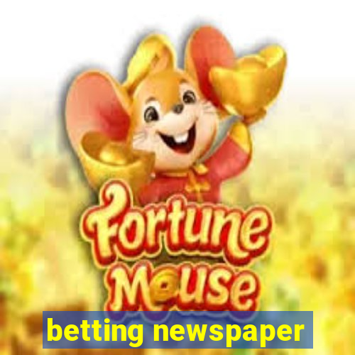 betting newspaper