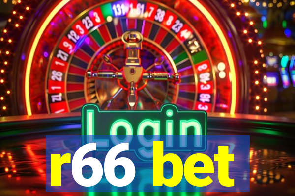 r66 bet