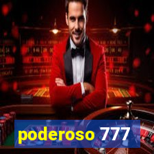 poderoso 777