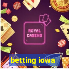 betting iowa