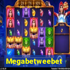 Megabetweebet