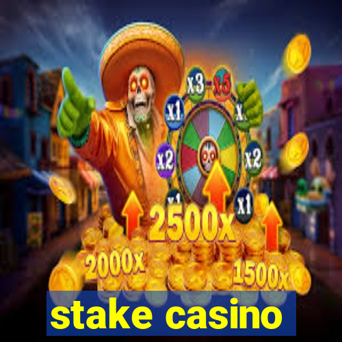 stake casino