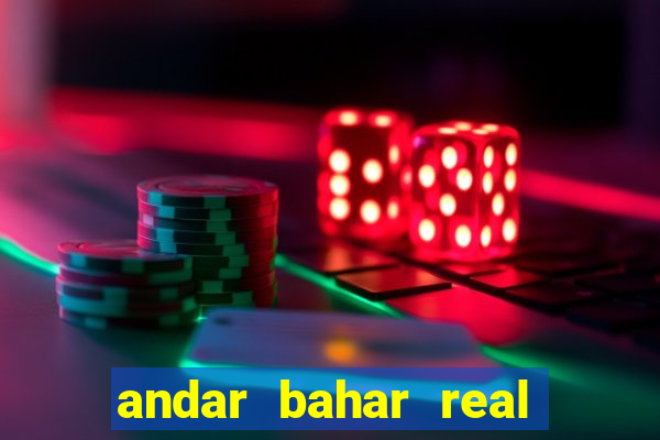 andar bahar real cash game