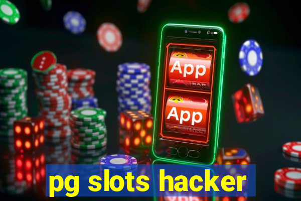 pg slots hacker