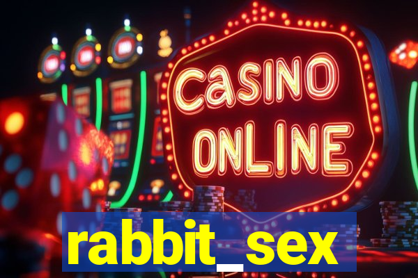 rabbit_sex