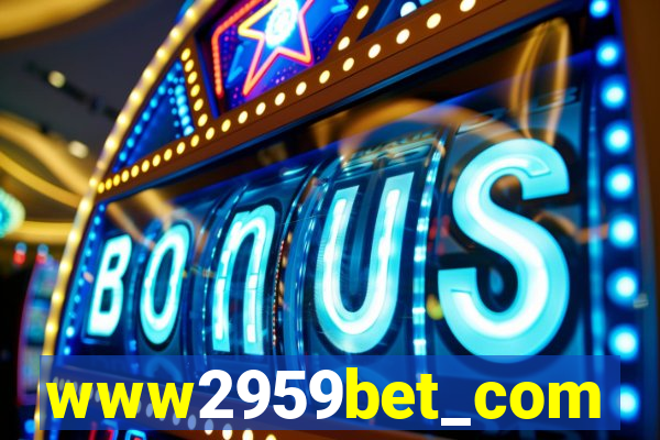 www2959bet_com