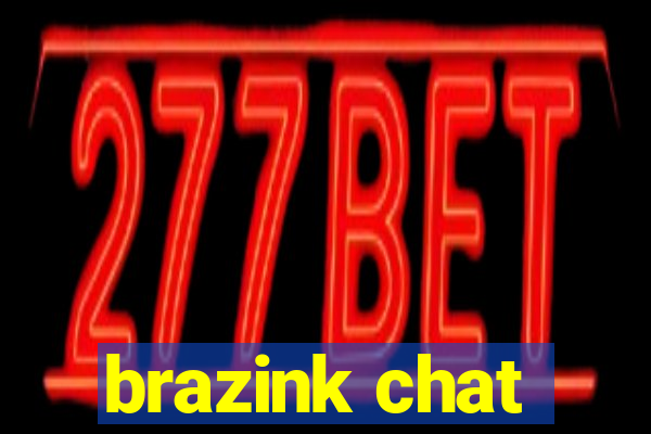 brazink chat