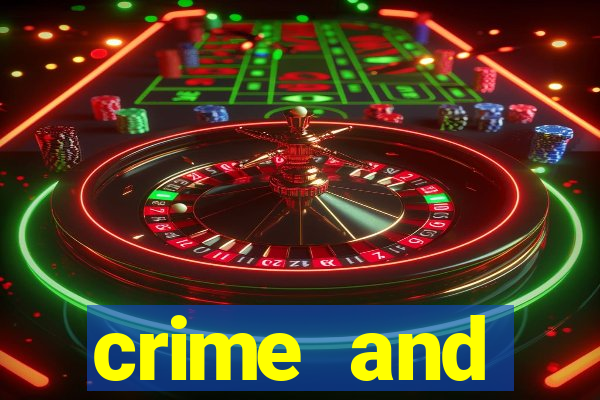 crime and punishment slot