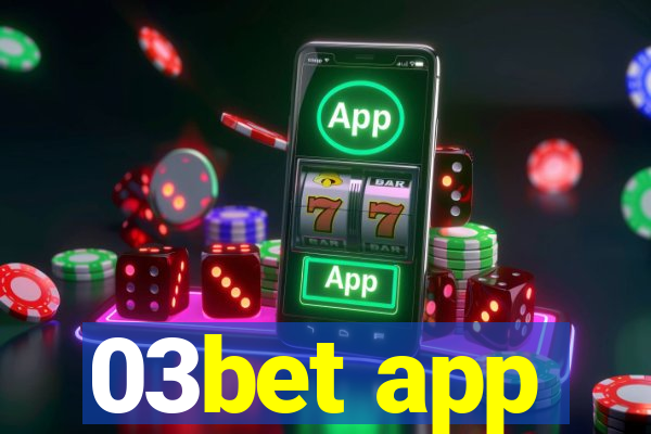 03bet app