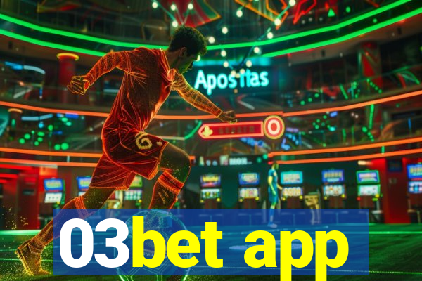 03bet app