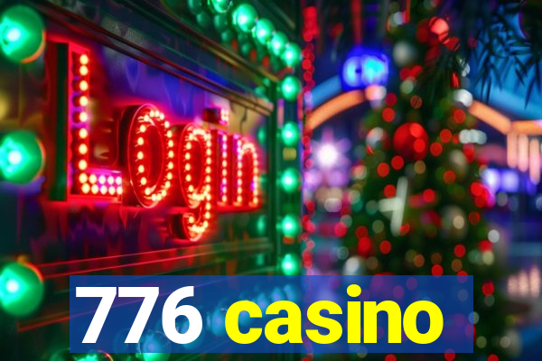 776 casino