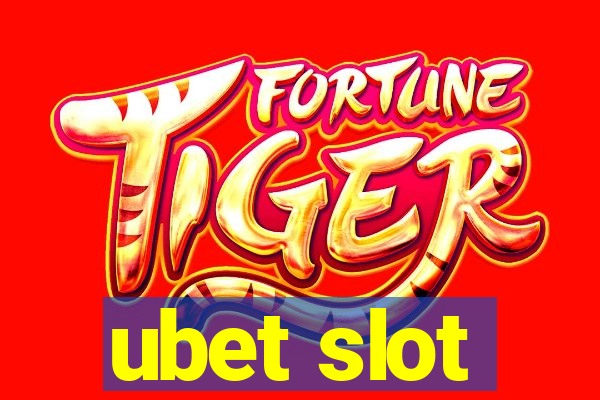 ubet slot