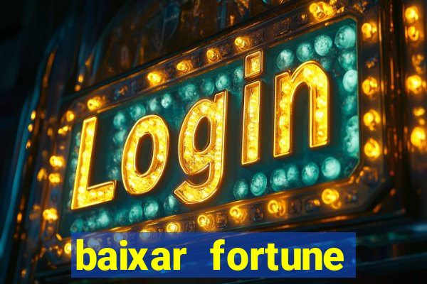 baixar fortune tiger slots