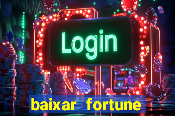 baixar fortune tiger slots