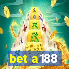 bet a188