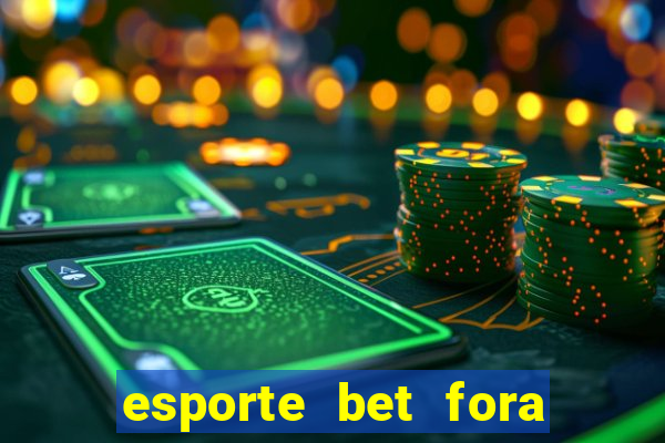 esporte bet fora do ar hoje