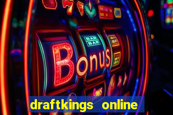 draftkings online casino promo code