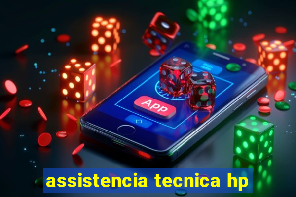 assistencia tecnica hp