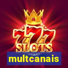 multcanais