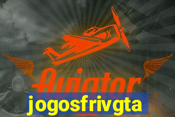 jogosfrivgta