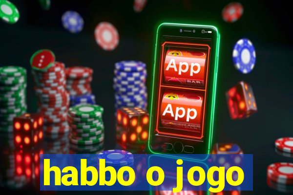 habbo o jogo