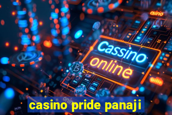 casino pride panaji