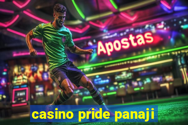 casino pride panaji