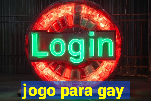 jogo para gay