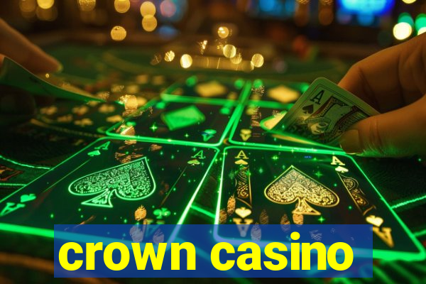 crown casino