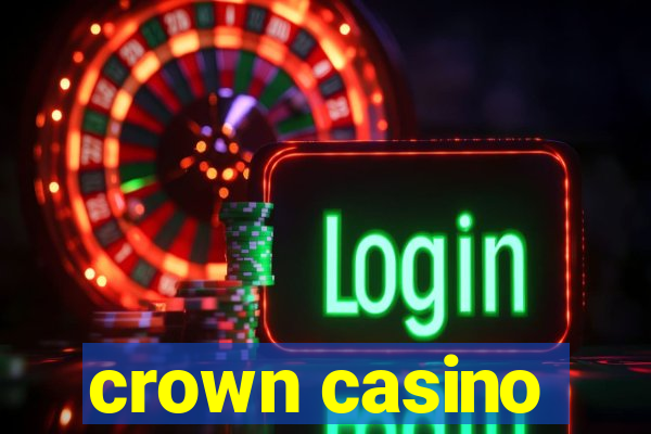 crown casino