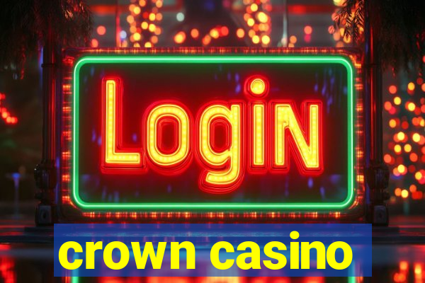 crown casino