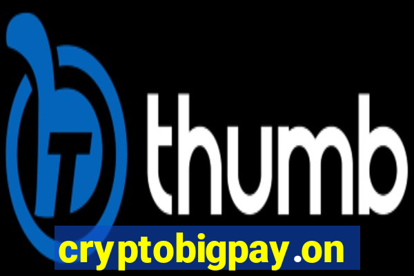 cryptobigpay.online