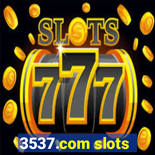 3537.com slots