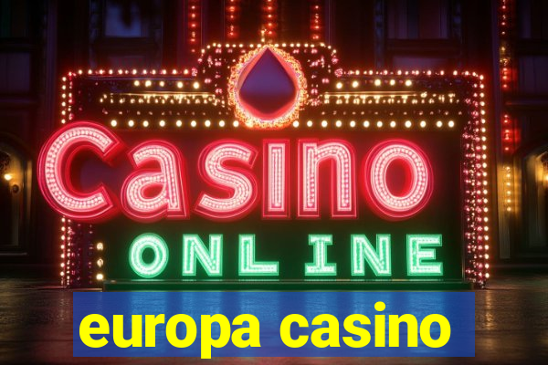 europa casino