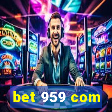 bet 959 com