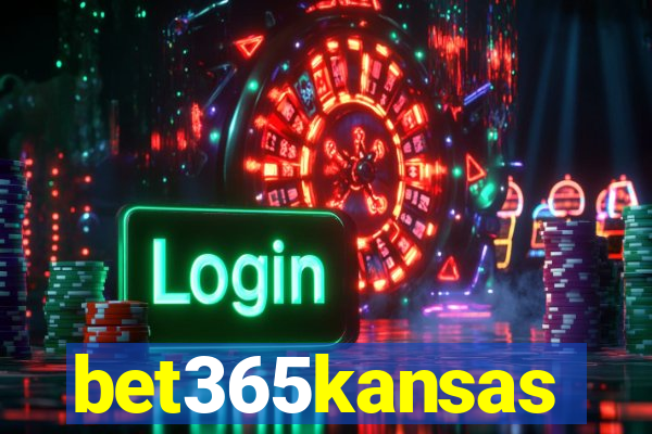 bet365kansas