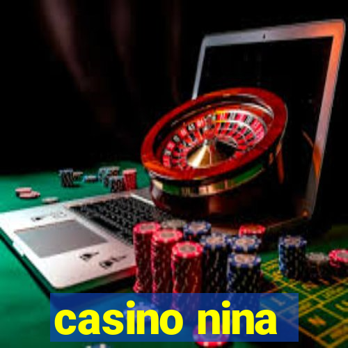 casino nina