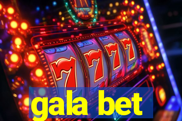 gala bet